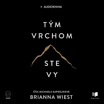 

Tým vrchom ste vy