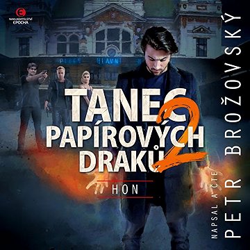 

Tanec papírových draků 2: Hon