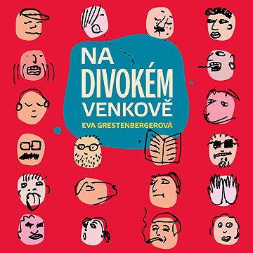 

Na divokém venkově