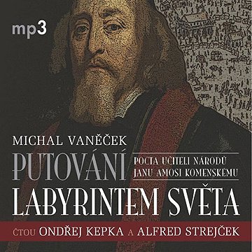 

Putování labyrintem světa aneb Pocta J.A. Komenskému