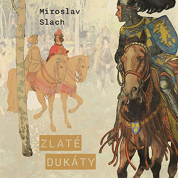 

Zlaté dukáty