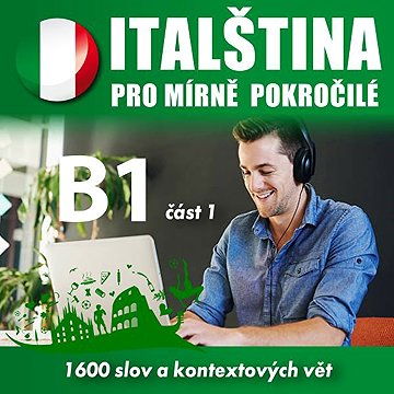 

Italština pro mírně pokročilé B1 - část 1