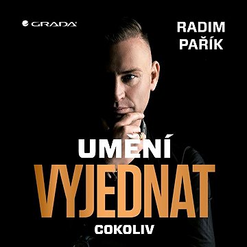 

Umění vyjednat cokoliv