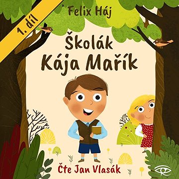 

Školák Kája Mařík