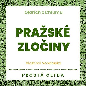 

Pražské zločiny