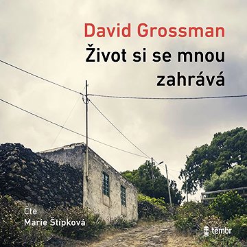 

Život si se mnou zahrává