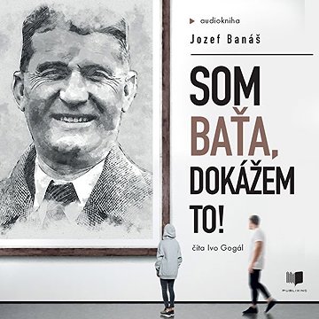 

Som Baťa, dokážem to!