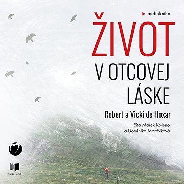 

Život v Otcovej láske