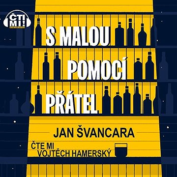 

S malou pomocí přátel
