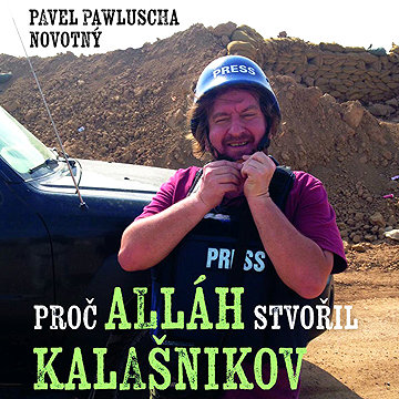 

Proč Alláh stvořil kalašnikov