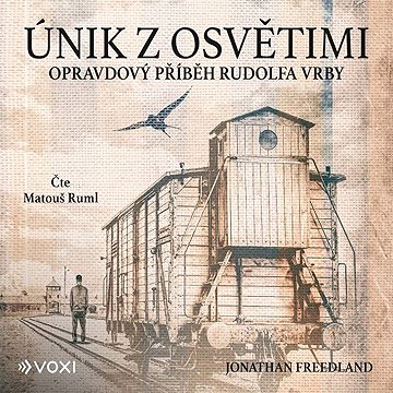 

Únik z Osvětimi
