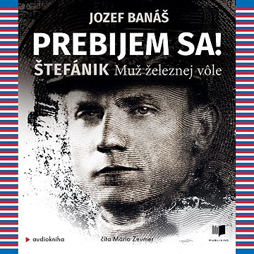 

Prebijem sa! Štefánik