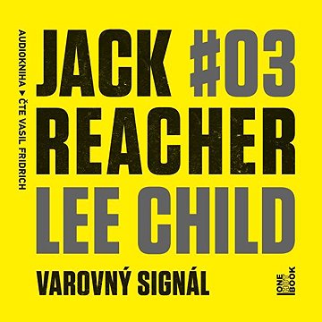 

Jack Reacher: Varovný signál