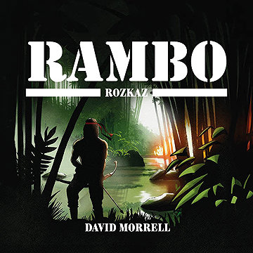 

Rambo – Rozkaz