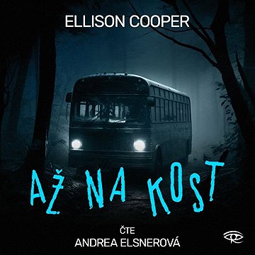 

Až na kost