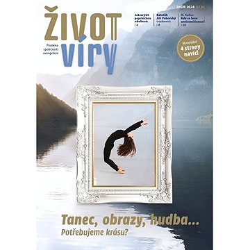 

Život víry 2024/02