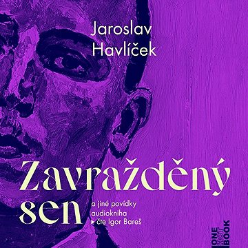 

Zavražděný sen a jiné povídky
