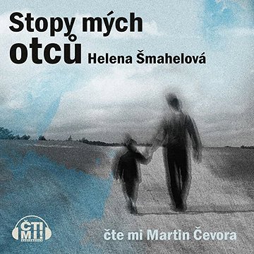 

Stopy mých otců