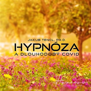 

Hypnóza a dlouhodobý COVID