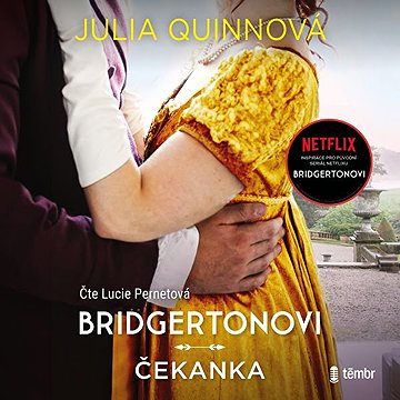 

Bridgertonovi IV: Čekanka