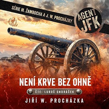 

Agent JFK – Není krve bez ohně