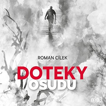 

Doteky osudu