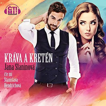 

Kráva a kretén