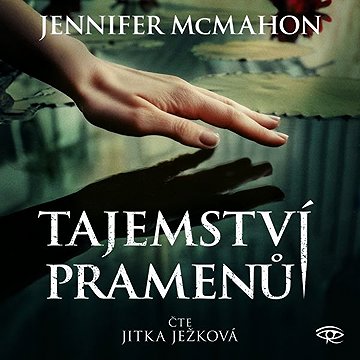 

Tajemství pramenů