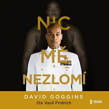 

Nic mě nezlomí