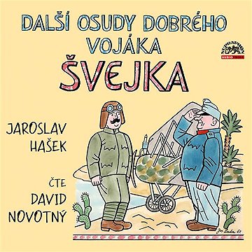 

Další osudy dobrého vojáka Švejka