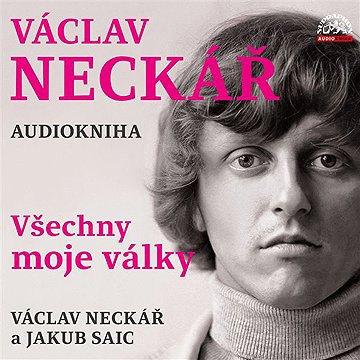 

Václav Neckář - Všechny moje války