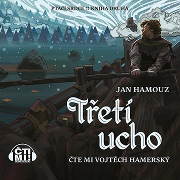 

Třetí ucho