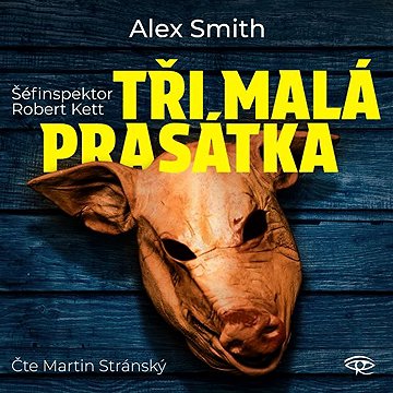 

Tři malá prasátka