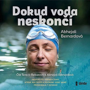 

Dokud voda neskončí