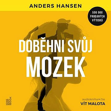 

Doběhni svůj mozek: Jak cvičení a pohyb prospívají mozku
