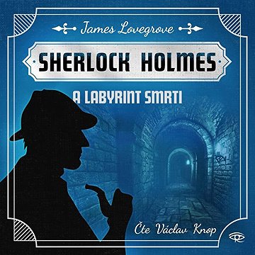 

Sherlock Holmes a Labyrint smrti