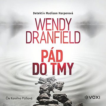 

Pád do tmy