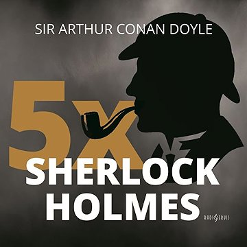 

5x Sherlock Holmes