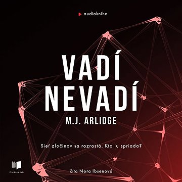 

Vadí - Nevadí