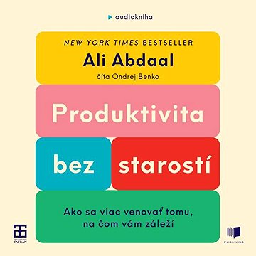 

Produktivita bez starostí