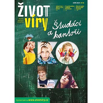 

Život víry 2024/09