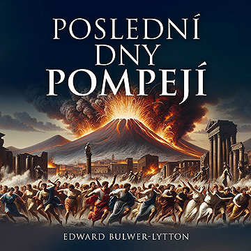

Poslední dny Pompejí