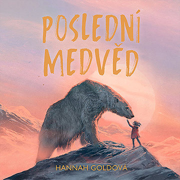 

Poslední medvěd