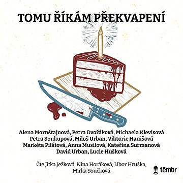

Tomu říkám překvapení