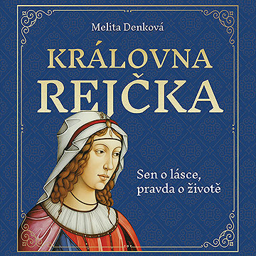 

Královna Rejčka
