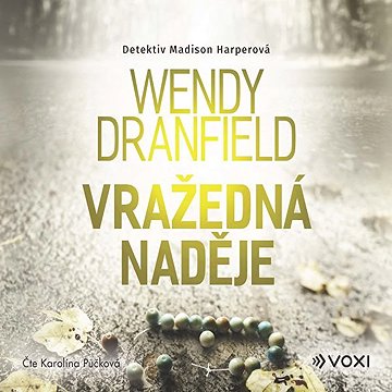 

Vražedná naděje