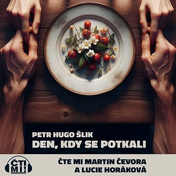 

Den, kdy se potkali