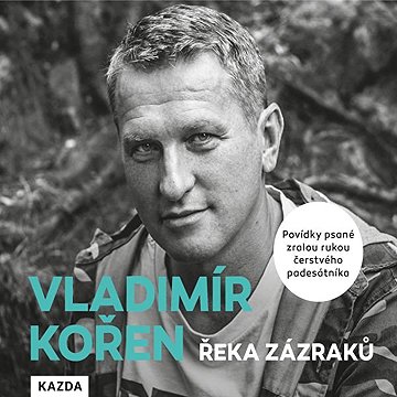 

Řeka zázraků