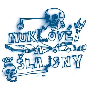 

Muklové a Šlajsny