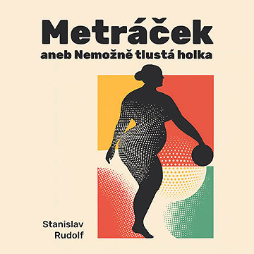 

Metráček I.